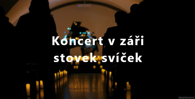 Koncert v záři stovek svíček